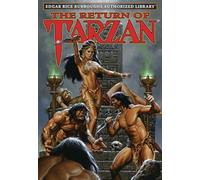 The Return of Tarzan: Edgar Rice Burroughs Authorized Library: 2