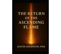 The Return of the Ascending Flame (The SydTek University Stacks)