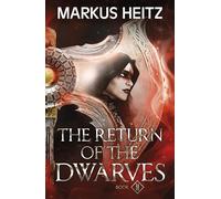 The Return of the Dwarves Book 2: (The Dwarves)