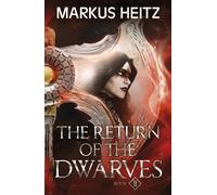 The Return of the Dwarves Book 2