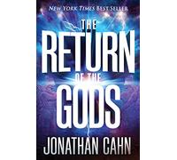 The Return of the Gods