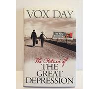 The Return of the Great Depression