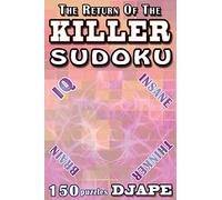 The Return of The Killer Sudoku (The Professional Killer Sudoku Series: 10-Volume Compendium)