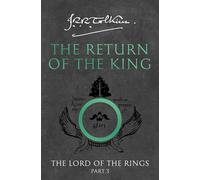 The Return of the King: The Classic Bestselling Fantasy Novel: Book 3 (The Lord of the Rings)