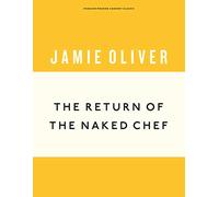 The Return of the Naked Chef