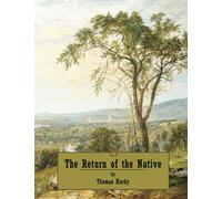 The Return of the Native (Large Print)