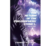 The Return of the Philosophers' Stone 1...: Quick As A Wink