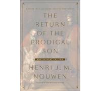 The Return of the Prodigal Son: Including Home Tonight