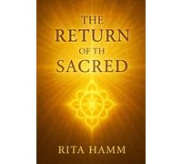 The Return of the Sacred