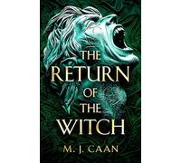 The Return Of The Witch: 3 (The Shifter Wars)