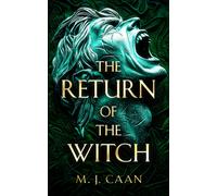 The Return Of The Witch : The Shifter Wars Book 3