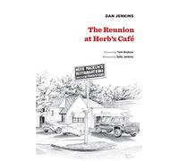 The Reunion at Herb's Cafe