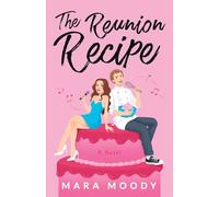 The Reunion Recipe