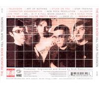 THE REUNION SHOW - KILL YOUR TELEVISION NEW CD