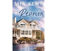 The Reunion (Thistle Island Novel)