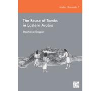 The Reuse of Tombs in Eastern Arabia