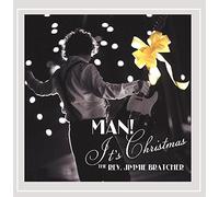 The Rev. Jimmie Bratcher - Man! It's Christmas
