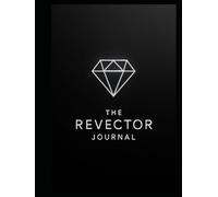 The Revector Journal: 90-Day Self-Awareness Transformation
