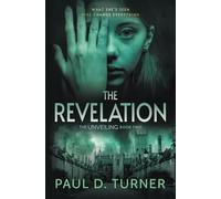 The Revelation: 2 (The Unveiling)