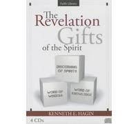 The Revelation Gifts of the Spirit