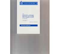 The Revelation of John, Volume 2 (The Daily Study Bible Series)