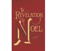 The Revelation of Noel