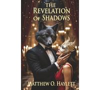 The Revelation Of Shadows (The Shadows Series)