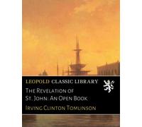 The Revelation of St. John: An Open Book