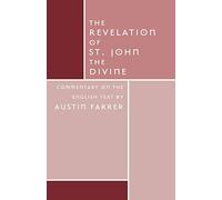 The Revelation of St. John Divine: Commentary on the English Text