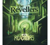 The Revellers - Reactors