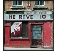 The Revellions - Give It Time