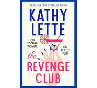 The Revenge Club: the wickedly witty new novel from a million copy bestselling author
