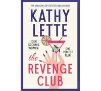 The Revenge Club: the wickedly witty new novel from a million copy bestselling author