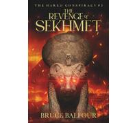 The Revenge of Sekhmet: Book 3 of The Harem Conspiracy, A Novel of Ancient Egypt (ancient historical fiction, Pharaohs, Ramesses, epic, thriller)