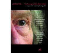 The Revenge of the Dead Indians - In Memoriam John Cage [1993] [DVD] [Region 1] [NTSC] by Henning Lohner
