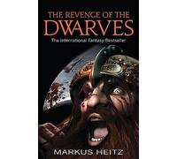 The Revenge Of The Dwarves: Book 3 (Dwarves)