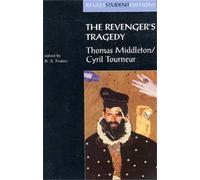 The Revengers Tragedy: Thomas Middleton / Cyril Tourneur (Revels Student Editions MUP) by R.A. Foakes (1996-05-09)