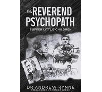 The Reverend Psychopath: Suffer Little Children