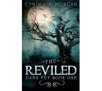 The Reviled: 1 (Dark Fey)