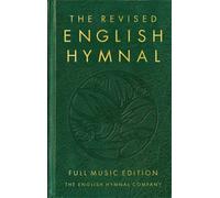 The Revised English Hymnal Full Music edition