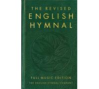 The Revised English Hymnal Full Music edition