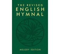 The Revised English Hymnal Melody edition (Hardback Book)