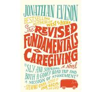 The Revised Fundamentals -of- Caregiving