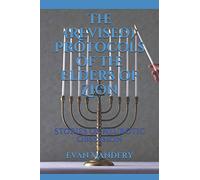 The (Revised) Protocols of the Elders of Zion: Stories of Neurotic Obsession