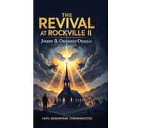 The Revival at Rockville II: Strangers at the Revival