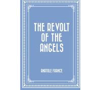 The Revolt of the Angels