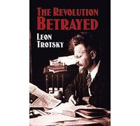 The Revolution Betrayed