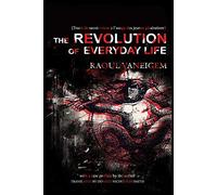 The Revolution Of Everyday Life