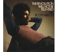 The Revolution Will Not Be Televised