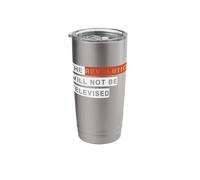 The Revolution Will Not Be Televised Stainless Steel Insulated Tumbler